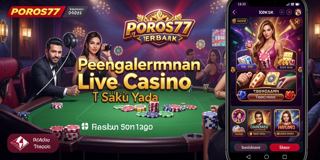 Screenshot gameplay POROS77 menampilkan momen seru di Live Casino.